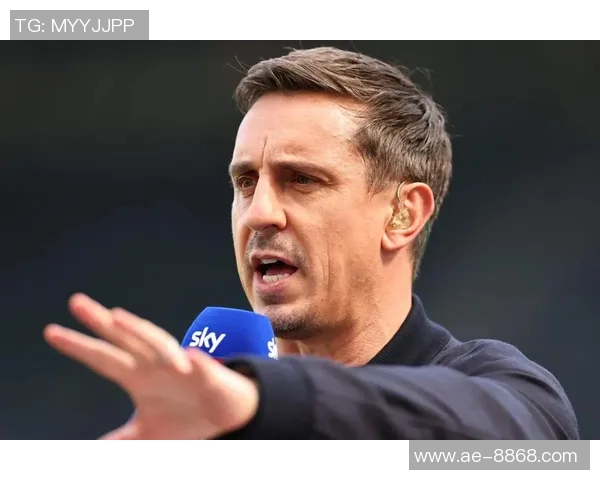 内维尔分析阿森纳争冠机会或将引发球队压力的影响